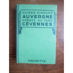 Guides diamant auvergne gorges du tarn cévennes Librairie hachette