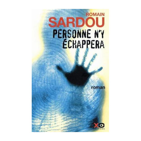 Personne n'y échappera Personne n'y échappera