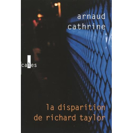 La disparition de Richard Taylor La disparition de Richard Taylor