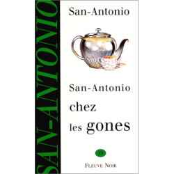 San Antonio chez les gones