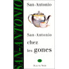 San Antonio chez les gones