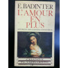e badinter L'amour en plus flammarion