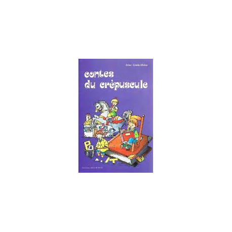 Contes du crépuscule Contes du crépuscule