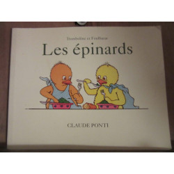 Claude ponti Tromboline et foulbazar Les épinards