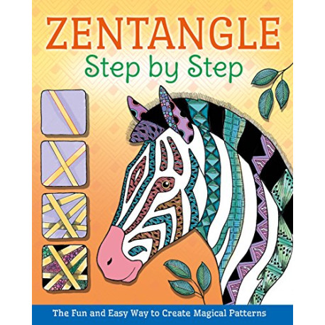 Zentangle Step by Step Zentangle Step by Step