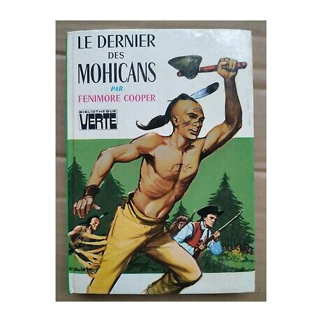 James Le Dernier des Mohicans Bibliothèque verte