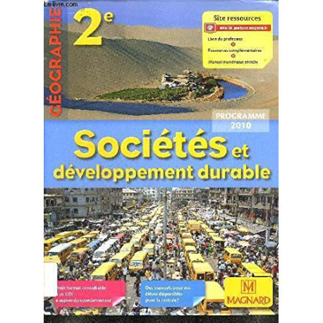 Géographie 2e - Sociétés et développement durable Géographie 2e - Sociétés et développement durable