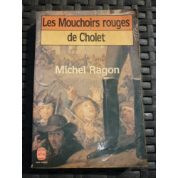 Les Mouchoirs rouges de Cholet