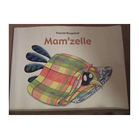 Pascale bougeault mam'zelle Pascale bougeault mam'zelle