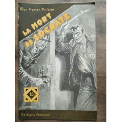 Mon Roman policier La mort de Socrate - Serge alkine