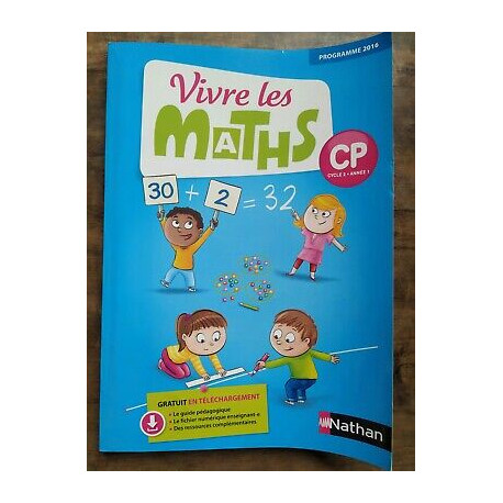 Vivre les Maths CP Cycle 2 Année 1 programmes