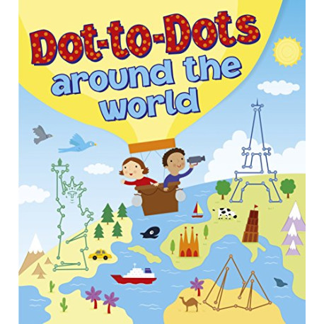 Dot to Dot Around the World Dot to Dot Around the World
