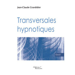 Transversales hypnotiques