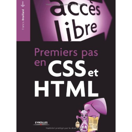 Premiers pas en CSS et HTML Premiers pas en CSS et HTML