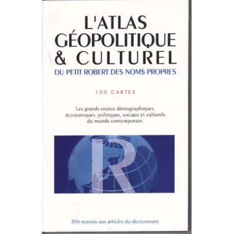 L'atlas Geopolitique Culturel.100 cartes.Les grands enjeux... L'atlas Geopolitique Culturel.100 cartes.Les grands enjeux...