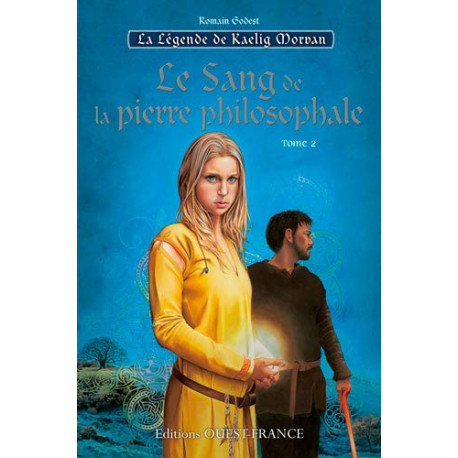 La legende de Kaelig Morvan tome 2 : Le Sang de la pierre philosophale La legende de Kaelig Morvan tome 2 : Le Sang de la pierre philosophale