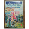 Régine Deforges - La bicyclette bleue / Le Livre de Poche