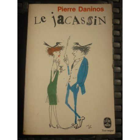LE JACASSIN LE livre de poche