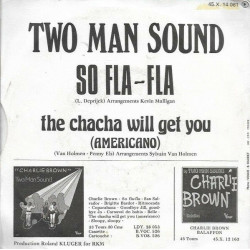 So Fla-Fla / The Chacha Will Get You (Americano)