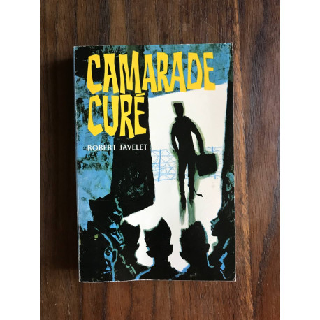 Camarade cure Camarade cure
