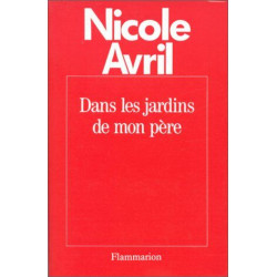 Dans les jardins de mon père