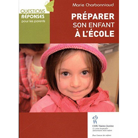 Préparer son enfant à l'école Préparer son enfant à l'école