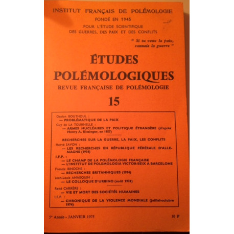 ETUDES POLEMOLOGIQUES - REVUE FRANCAISE DE POLEMOLOGIE 15 5EME... ETUDES POLEMOLOGIQUES - REVUE FRANCAISE DE POLEMOLOGIE 15 5EME...