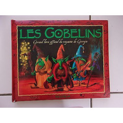 Danny Willis LES GOBELINS grand livre officiel du royaume de Grrym