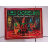 Danny Willis LES GOBELINS grand livre officiel du royaume de Grrym