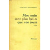 Mes nuits sont plus belles que vos jours