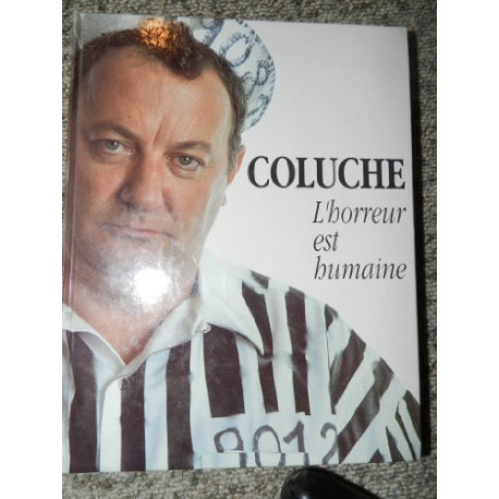 L'horreur Est Humaine L'horreur Est Humaine