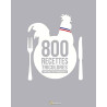 800 RECETTES TRICOLORES SPECIALITES FRANCAISES
