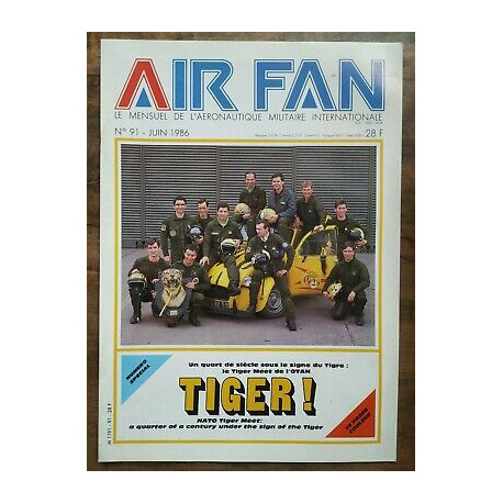Air Fan Le Mensuel de L'aeronautique Militaire Nº 91 Juin 1986
