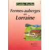 Fermes-auberges en Lorraine