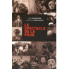 Le spectacle de la peur