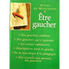 Etre gaucher