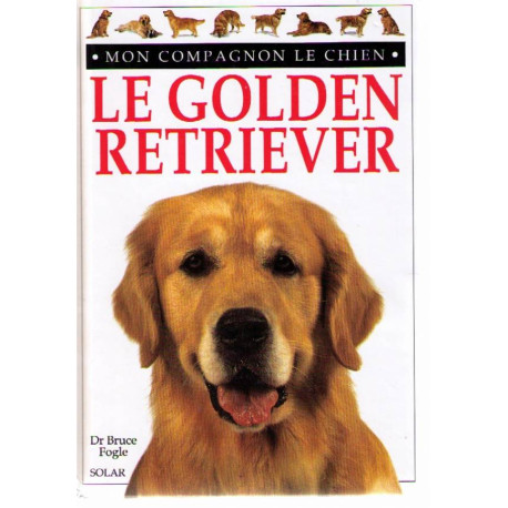 Le golden retriever Le golden retriever
