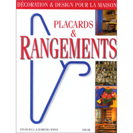 Placards et rangements Placards et rangements
