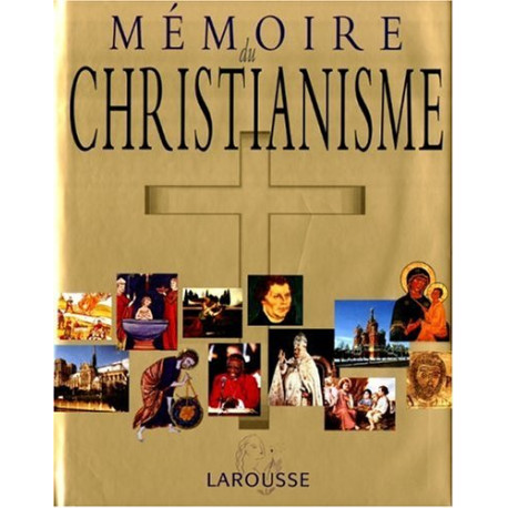Mémoire du christianisme Mémoire du christianisme