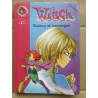 Witch Tome 6 Illusions et mensonges Bibliothèque rose