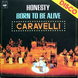 Honesty / Born To Be Alive