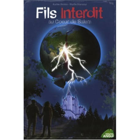Fils interdit au coeur de Salem by Karine Rivière, Martin Marceau Fils interdit au coeur de Salem by Karine Rivière, Martin Marceau