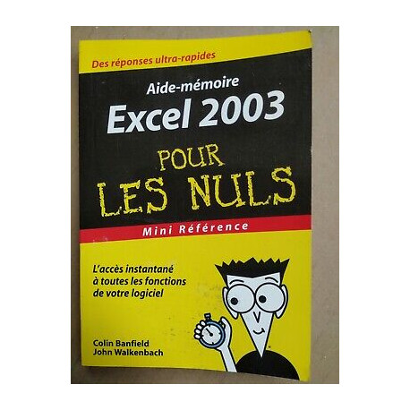 Excel 2003 pour les Nuls mini référence 2004