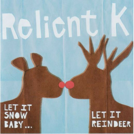 Let It Snow Baby: Let It Reind Let It Snow Baby: Let It Reind