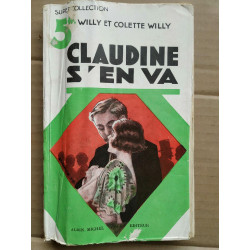 Colette Willy Claudine s'en va