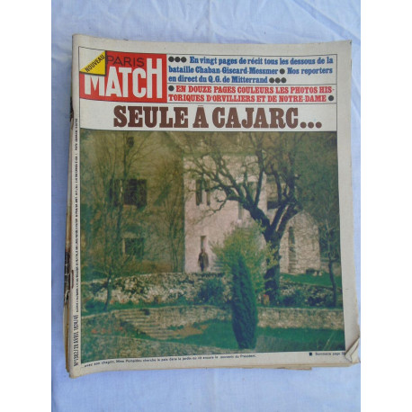Magazine Paris Match - 1302 - avril 1974 - Seule à Cajarc.... Mme... Magazine Paris Match - 1302 - avril 1974 - Seule à Cajarc.... Mme...