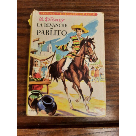 La Revanche de Pablito idéal bibliothèque