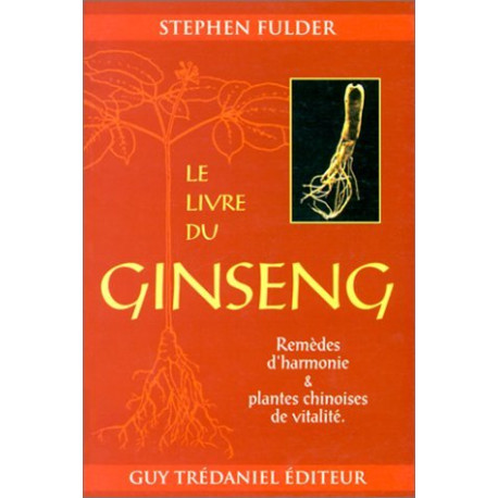 Le livre du ginseng Le livre du ginseng
