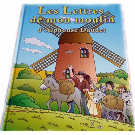 Les lettres de mon moulin Les lettres de mon moulin