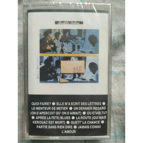 Charlélie Couture Quoi Faire Cassette Audio-K7 NEUVE SOUS BLISTER